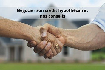 3 conseils pour un prêt hypothécaire avantageux