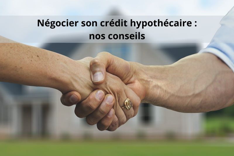 Prêt hypothécaire : nos conseils pour un crédit avantageux Prêt hypothécaire : nos conseils pour un crédit avantageux